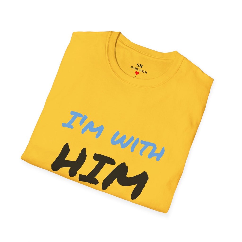 I’m With Him T-Shirt – Fun Couple Tee mit Pfeil (Unisex, viele Farben)